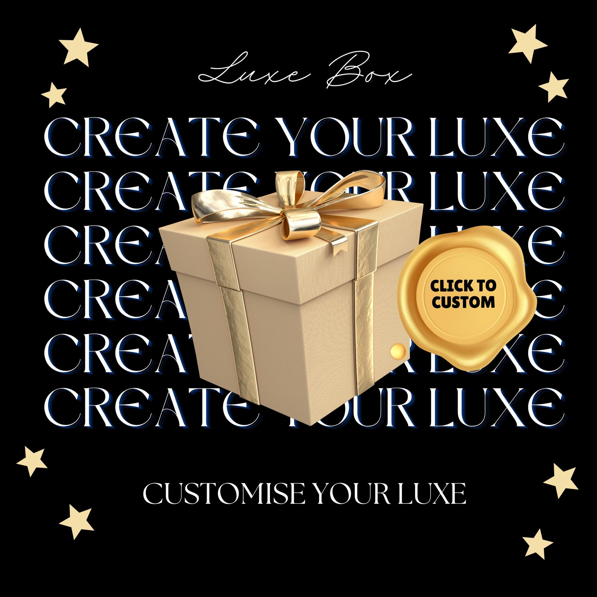 Create Your Luxe (Luxe Box)